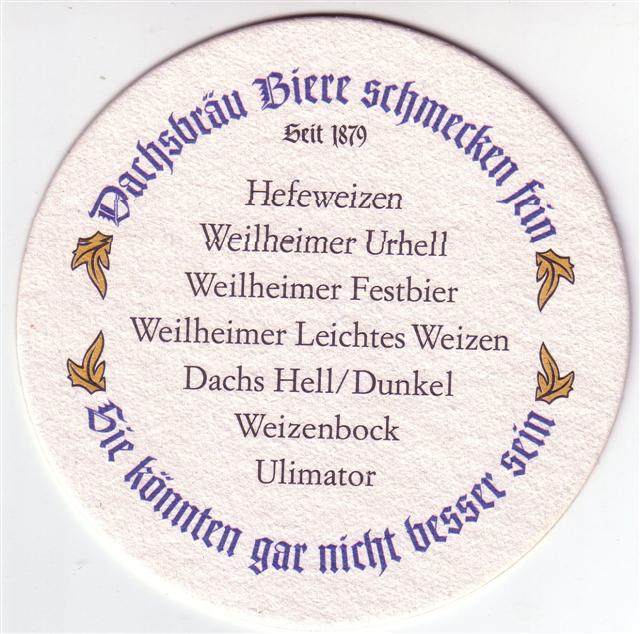 weilheim wm-by dachs rund 2b (215-schmecken fein)